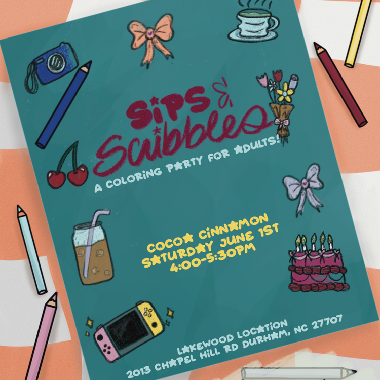 Sips & Scribbles: Adult Coloring Party! [Things I Love Right Now theme] TICKET