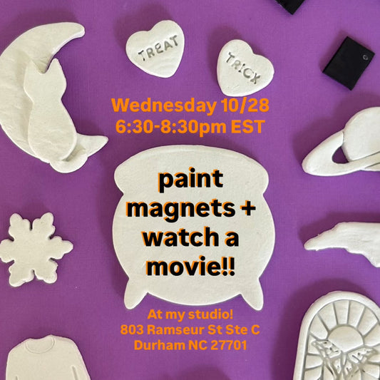 Adult Movie Night- Paint your own magnets! 10/28/2026